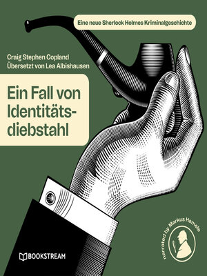 cover image of Ein Fall von Identitätsdiebstahl--Eine neue Sherlock Holmes Kriminalgeschichte